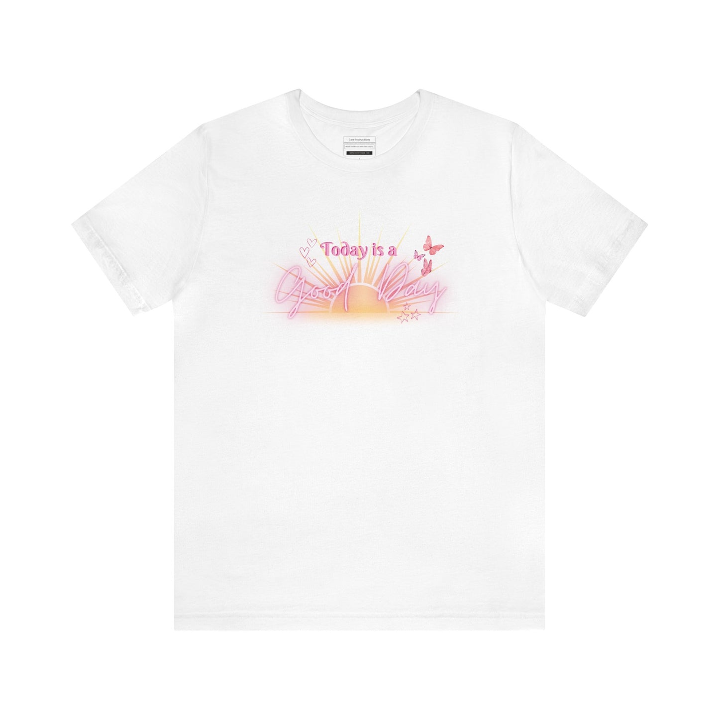 "Today is a Good Day" Tee