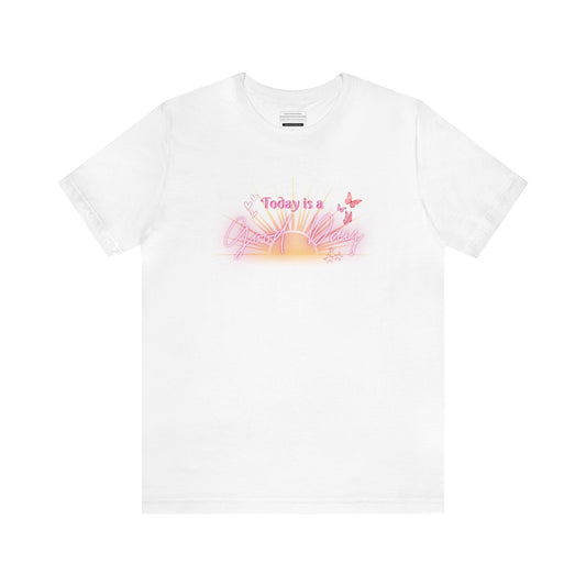 "Today is a Good Day" Tee