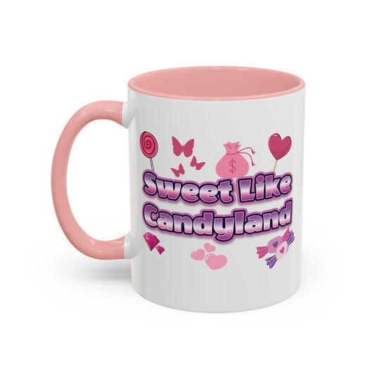 Sweet Like Candyland Mug (11, 15oz)